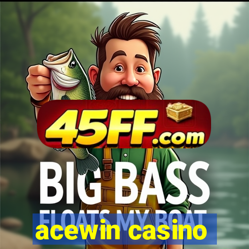 acewin casino